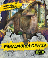 Parasaurolophus 1681038382 Book Cover