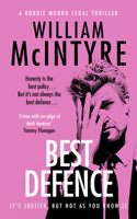 Best Defence (Robbie Munro Legal Thriller) 1036712478 Book Cover
