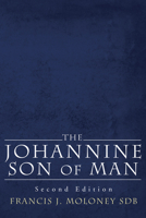 The Johannine Son of Man 1556355831 Book Cover