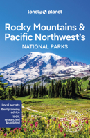 Lonely Planet Rocky Mountains & Pacific Northwest's National Parks 1 1838696083 Book Cover
