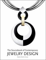 The Sourcebook of Contemporary Jewelry Design 0062105035 Book Cover