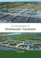 Fundamentals of Wastewater Treatment 1639872515 Book Cover