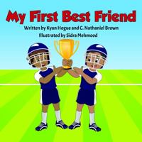 My First Best Friend 1734410175 Book Cover