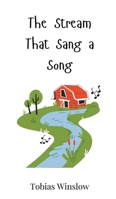 The Stream That Sang a Song 3690742161 Book Cover