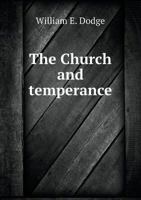 The Church and Temperance 551891217X Book Cover