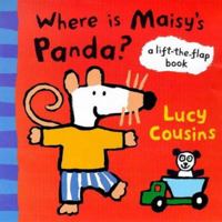 Where Is Maisy's Panda?: A Lift-the-Flap Book 0763646660 Book Cover