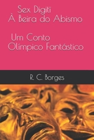 Sex Digitī À Beira do Abismo: Um Conto Olímpico Fantástico B0939M9QFJ Book Cover