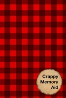 Crappy Memory Aid: To Do List Planner With Vertical Weekly Spread Views And Day Of The Week For Daily Work Family Life Task Tracker Small Notebook Size Red Plaid Cover 1705909728 Book Cover