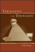 Thoughts on Thought 0805802657 Book Cover