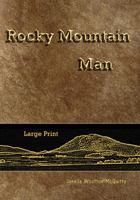 Rocky Mountain Man 0998838527 Book Cover