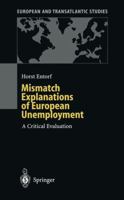 Mismatch Explanations of European Unemployment: A Critical Evaluation 3642637892 Book Cover