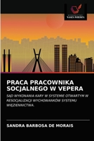 Praca Pracownika Socjalnego W Vepera 6203517313 Book Cover