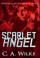 Scarlet Angel: Premium Large Print Hardcover Edition 1034643487 Book Cover