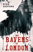 The Ravens of London B0F2712W93 Book Cover