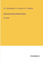 Astronomische Nachrichten: 33. Band 3382062445 Book Cover