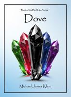Dove: Mada of the Bird Clan Series 1 B0GXZBRK3S Book Cover