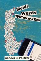 Words, Words, Words 1726635627 Book Cover