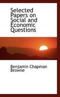 Selected Papers on Social and Economic Questions 0530076136 Book Cover