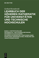 Fortsetzung der Differential- und Integralrechnung, Differentialgleichungen, Differentialgeometrie, Funktionen einer komplexen Ver�nderlichen, Probleme der Variationsrechnung 3111241858 Book Cover