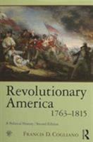 Revolutionary America 2e Text and Sourcebook Bundle 0415519985 Book Cover