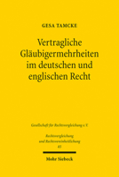Vertragliche Glaubigermehrheiten Im Deutschen Und Englischen Recht (Rechtsvergleichung Und Rechtsvereinheitlichung, 85) 3161613740 Book Cover