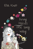 Livvy Takes The Long Way 1733753931 Book Cover