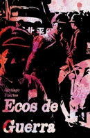Ecos de Guerra B0C1JJTSM3 Book Cover