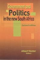 Government and Politics in the New South Africa 0627024831 Book Cover