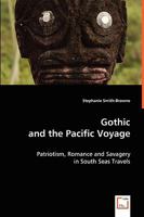 Gothic and the Pacific Voyage 3639053982 Book Cover