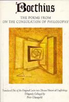 The Poems of Boethius' The Consolation of Philosophy 0856464031 Book Cover