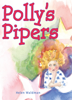 Polly s Pipers 1612540724 Book Cover