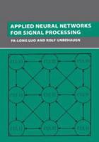 Applied Neural Networks for Signal Processing 0521644003 Book Cover