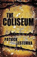 The Coliseum 1461140609 Book Cover