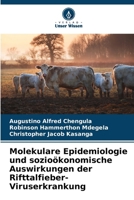 Molekulare Epidemiologie und sozioökonomische Auswirkungen der Rifttalfieber-Viruserkrankung (German Edition) 6209052959 Book Cover