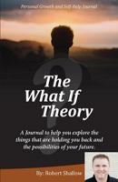 The What If Theory 1979707480 Book Cover