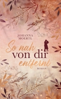 So nah von dir entfernt 3755786443 Book Cover