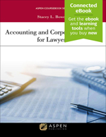 Accounting and Corporate Finance for Lawyers 1454878975 Book Cover