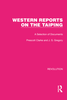 Western Reports on the Taiping: A Selection of Documents 103218356X Book Cover
