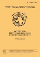 Rapport de la trente-sixi�me r�union du Comit� scientifique: Hobart, Australie, 16 - 20 Octobre 2017 1724639633 Book Cover