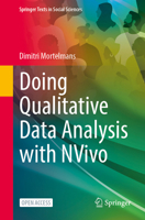 Doing Qualitative Data Analysis with NVivo (Springer Texts in Social Sciences) 3031660137 Book Cover