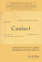Transatlantic Avant-Gardes: Little Magazines and Localist Modernism 0748645217 Book Cover