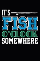 It's Fish O'Clock Somewhere 1099716314 Book Cover