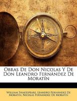 Obras De Don Nicolas Y De Don Leandro Fernández De Moratín 1143401042 Book Cover