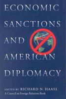 Economic Sanctions and American Diplomacy