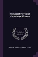 Comparative test of centrifugal blowers 1378900480 Book Cover