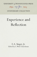 Experience and Reflection 1512806951 Book Cover