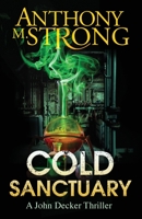 Cold Sancturary 1942207050 Book Cover