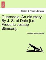 Guerndale: An Old Story 1241212716 Book Cover