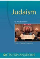 Judaism: From a Catholic Perspective 1860824269 Book Cover