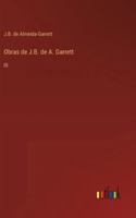 Obras de J.B. de A. Garrett: IX. 3368060937 Book Cover